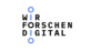 Wir forschen digital